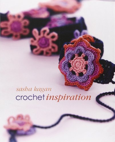 Sasha Kagan Crochet Inspiration 