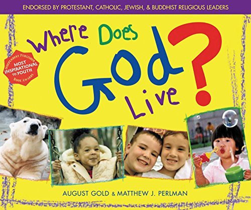 August Gold/Where Does God Live
