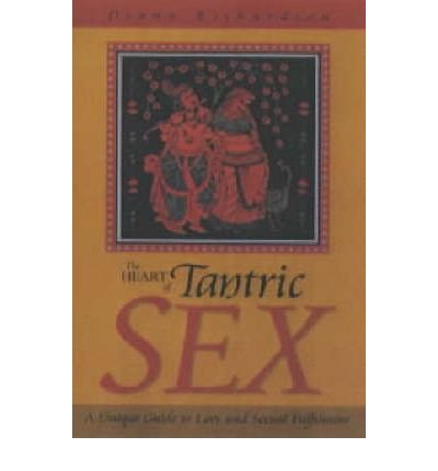 Diana Richardson The Heart Of Tantric Sex 