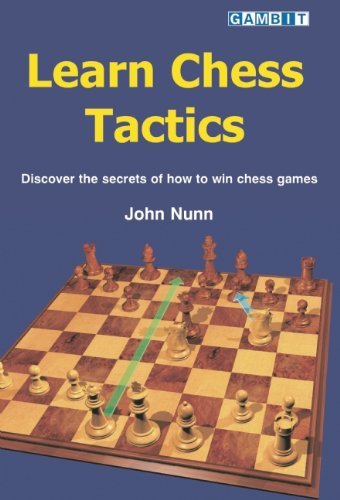 John Nunn Learn Chess Tactics 