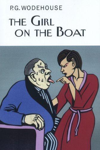 P. G. Wodehouse The Girl On The Boat 