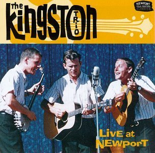 Kingston Trio/Live At Newport