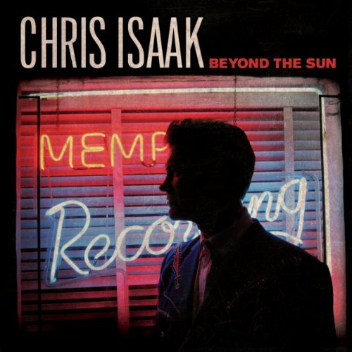 Chris Isaak/Beyond The Sun