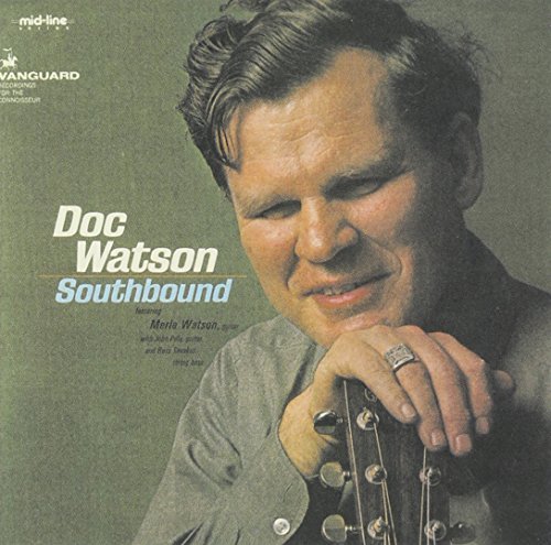 Doc Watson/Southbound