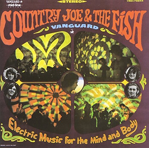 Country Joe & The Fish Electric Music For Mind & Body 