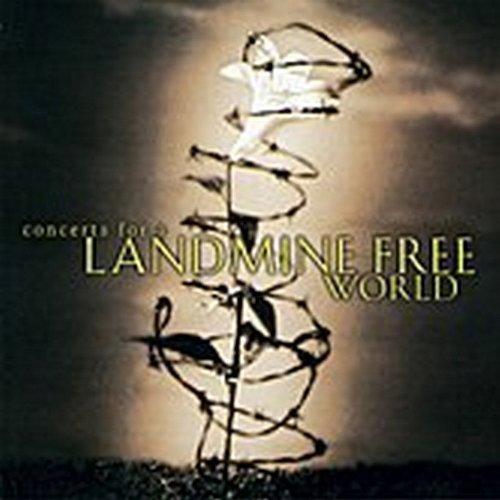 Concerts For A Landmine Free World/Concerts For A Landmine Free World@Harris/Prine/Clark/Thompson/Carpenter@Kristofferson/Allen/Earle