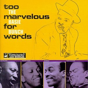 Basie Bunch/Too Marvelous For Words