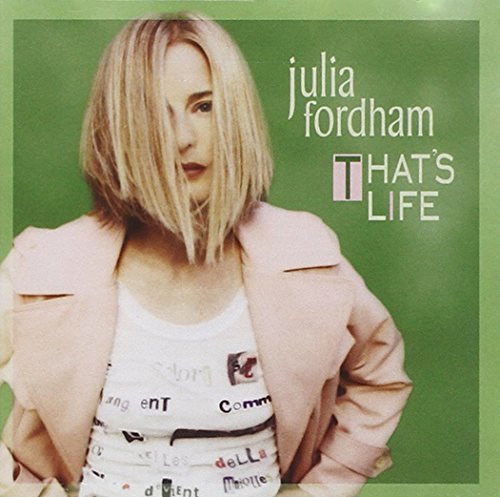 Julia Fordham/That's Life