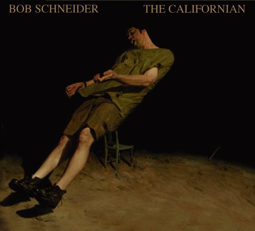 Bob Schneider/Californian