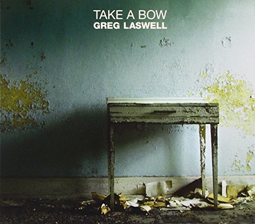 Greg Laswell/Take A Bow