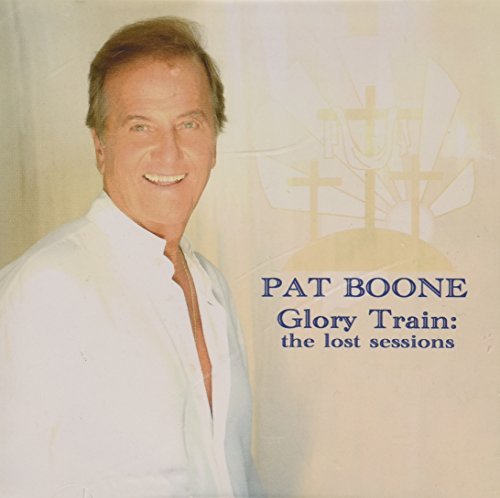 Pat Boone/Glory Train