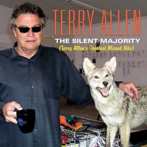 Terry Allen Silent Majority (terry Allen's 