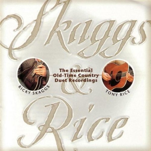 Skaggs Rice Skaggs & Rice Remastered 