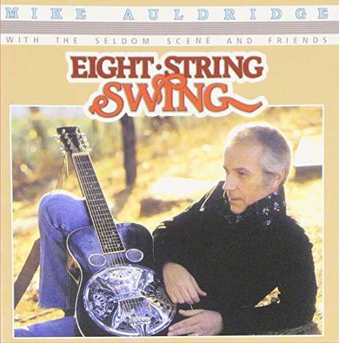 Mike Auldridge Eight String Swing 