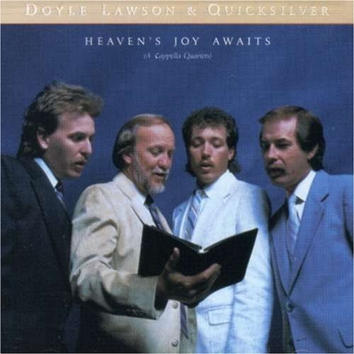 Doyle & Quicksilver Lawson/Heaven's Joy