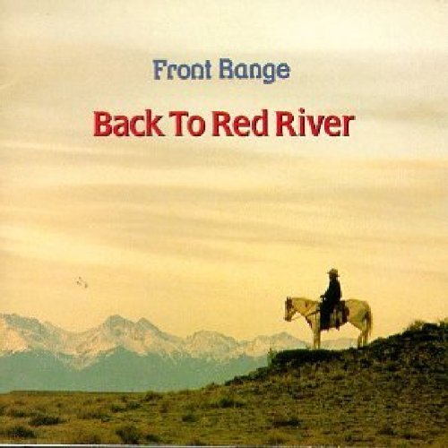 Front Range/Return To Red River