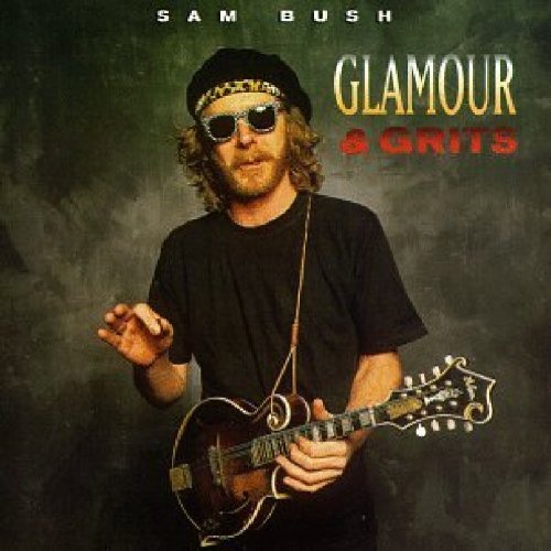 Sam Bush/Glamour & Grits