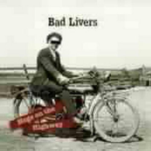 Bad Livers Hogs On The Highway 
