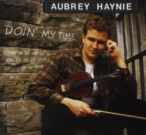 Aubrey Haynie/Doin' My Time
