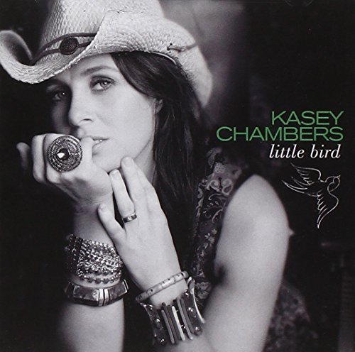 Kasey Chambers/Little Bird