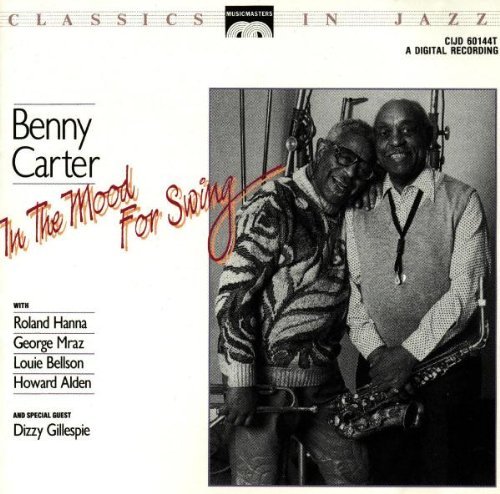 Benny Carter In The Mood For Swing 