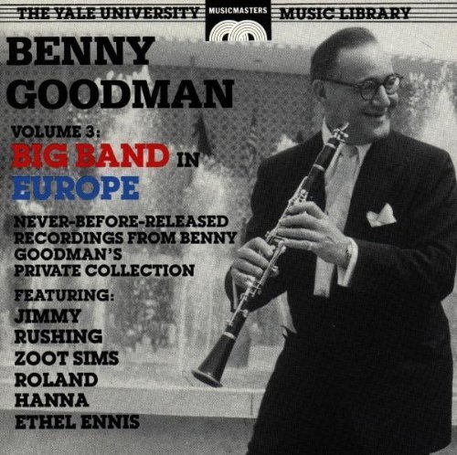 Benny Goodman/Vol. 3-Yale Recordings