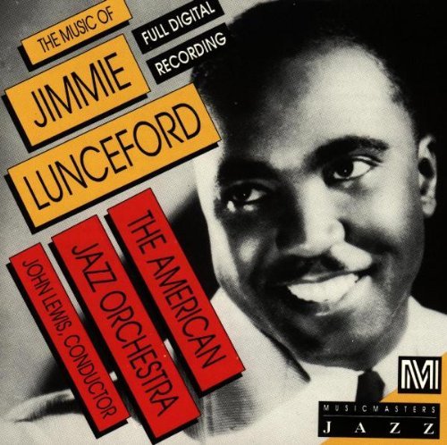 American Jazz Orchestra Music Of Jimmie Lunceford 
