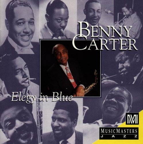 Benny Carter/Elegy In Blue