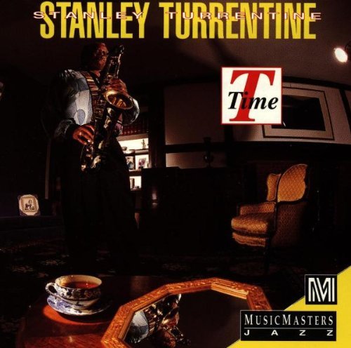Turrentine Stanley T Time 