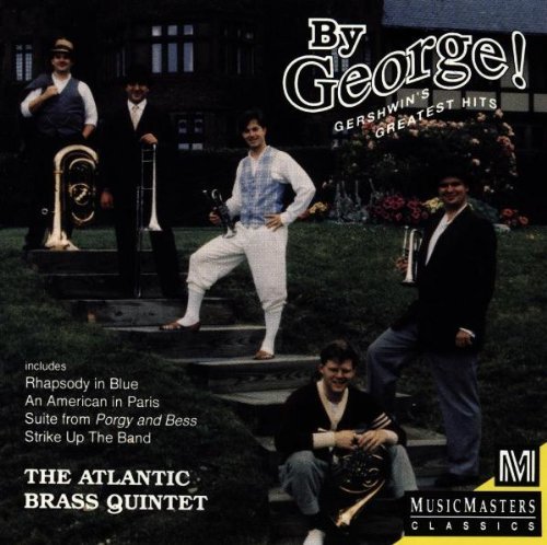 Atlantic Brass Quintet/By George!-Gershwin's Greatest