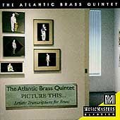 Atlantic Brass Quintet/Picture This...