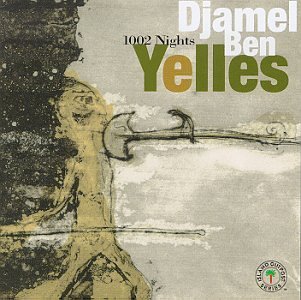 Ben Yellees Djamel/1002 Nights
