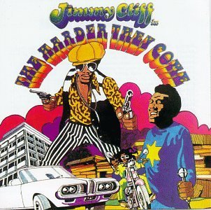 Jimmy Cliff/Harder They Come