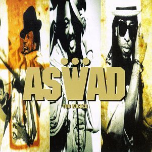 Aswad/Too Wicked