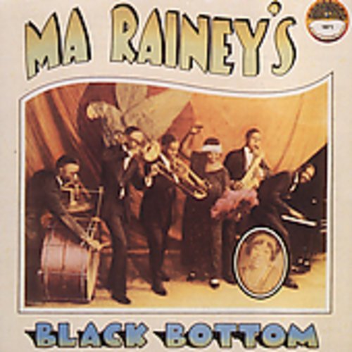 Ma Rainey Ma Rainey's Black Bottom . 