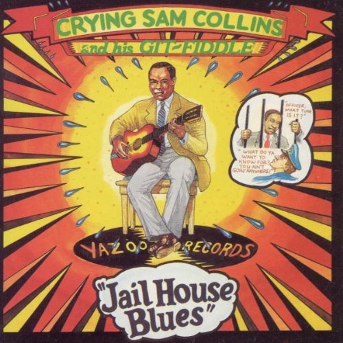 Sam Collins/Jailhouse Blues