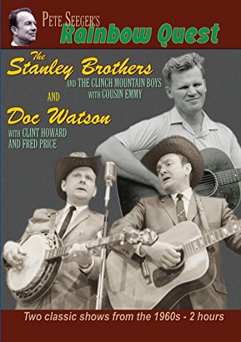 Stanley Brothers/Watson/Rainbow Quest