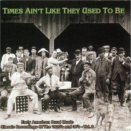 Times Ain'T Like They Used To/Vol. 8-Times Ain'T Like They U@Times Ain'T Like They Used To