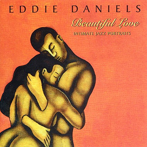 Eddie Daniels/Beautiful Love@.