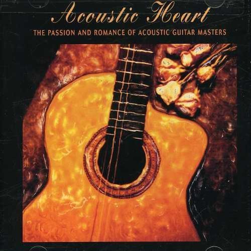 Acoustic Heart Passion & Romance By Acoustic . 