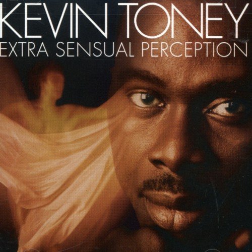 Kevin Toney/Extra Sensual Perception@.