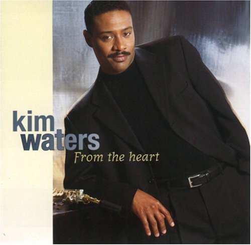 Kim Waters/From The Heart@.