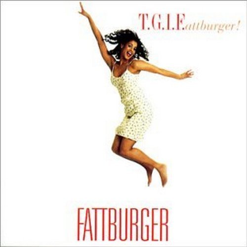 Fattburger/T.G.I.F.