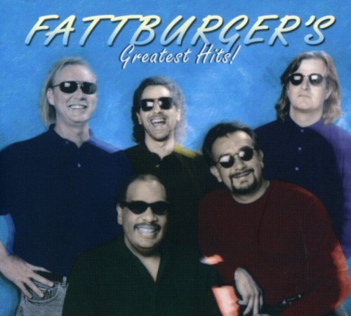 Fattburger/Greatest Hits