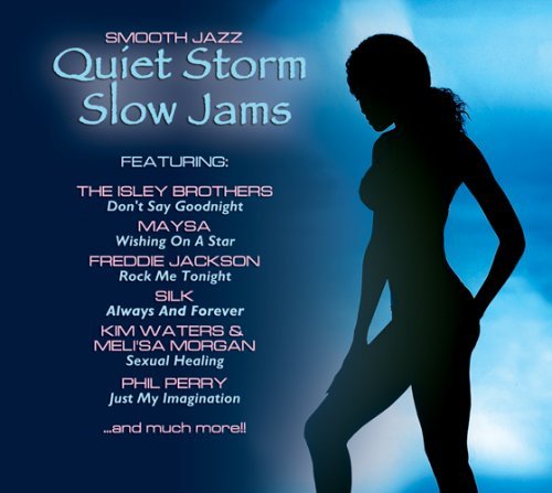 Quiet Storm Slow Jams/Quiet Storm Slow Jams