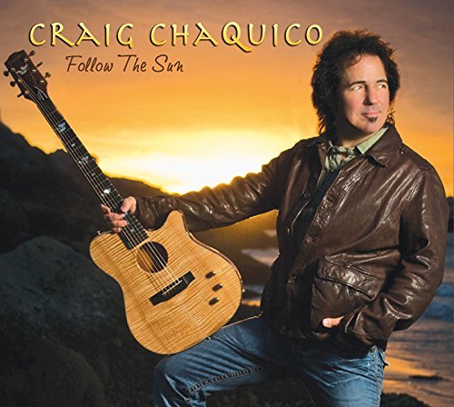 Craig Chaquico/Follow The Sun