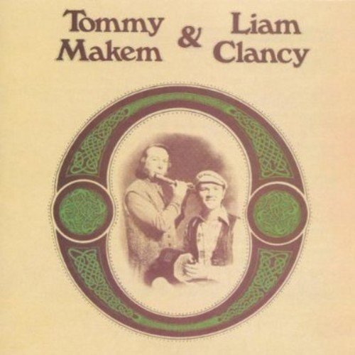 Makem & Clancy/Tommy Makem & Liam Clancy@.
