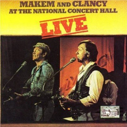 Makem & Clancy/Live-National Concert Hall@.