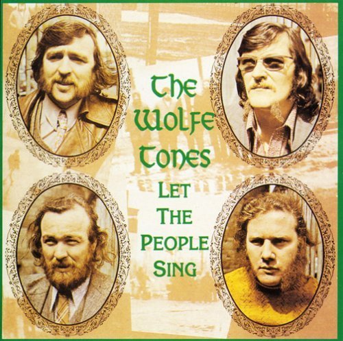 Wolfe Tones/Let The People Sing@.