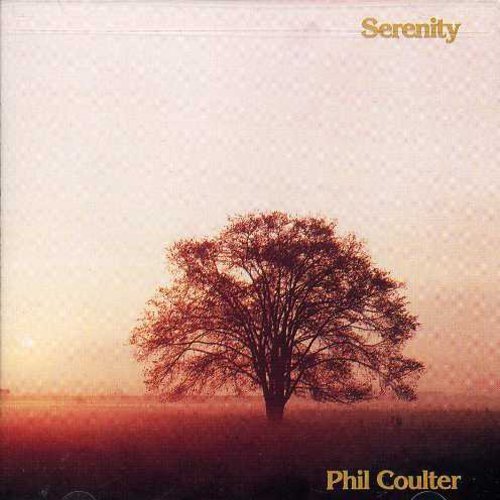 Phil Coulter Serenity . 